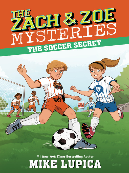 Title details for The Soccer Secret by Mike Lupica - Wait list